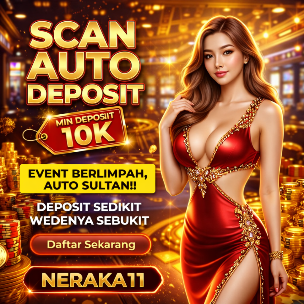 NERAKA11 ⚡ Slot Gopay OVO Gacor Hari Ini dengan Gameplay Modern 2026